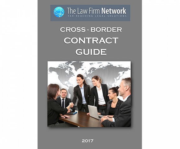 Опубликовано издание по вопросам международных контрактов, подготовленное международной сетью юридических фирм LFN и юрфирмой Вестсайд
